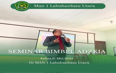 Adzkia Kedinasan melakukan seminar di Man 1 Labuhanbatu Utara